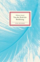 Insel Verlag GmbH Von der Kraft der Berührung