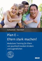 Psychologie Verlagsunion Plan E - Eltern stark machen!