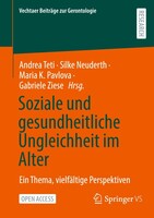 Springer VS Soziale und gesundheitliche Ungleichheit im Alter