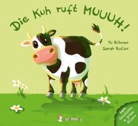 neunmalklug verlag GbR Die Kuh ruft MUUUH!