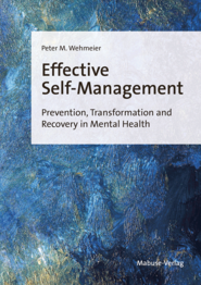 Effective Self-Management (E-Book, PDF)