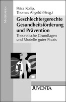 Juventa Verlag GmbH Geschlechtergerechte Gesundheitsförderung und Prävention