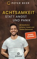 ARKANA Verlag Achtsamkeit statt Angst und Panik