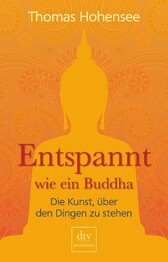 Entspannt wie ein Buddha