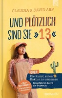Brunnen-Verlag GmbH Und plötzlich sind sie 13