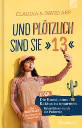 Und pl&ouml;tzlich sind sie 13