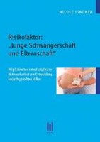 Akademische Verlagsegemeinscha Risikofaktor: Junge Schwangerschaft und Elternschaft