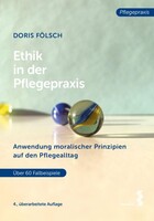 facultas.wuv Universitäts Ethik in der Pflegepraxis
