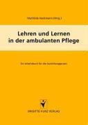 Lehren und Lernen in der ambulanten Pflege