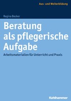 Kohlhammer W. Beratung als pflegerische Aufgabe