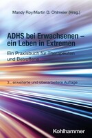 Kohlhammer W. ADHS bei Erwachsenen - ein Leben in Extremen