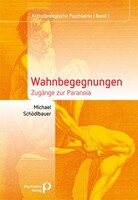Wahnbegegnungen
