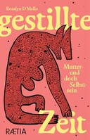Edition Raetia Gestillte Zeit