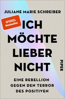Piper Verlag GmbH Ich möchte lieber nicht
