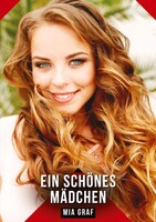 Ein schönes Mädchen