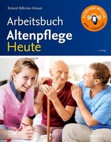 Urban & Fischer/Elsevier Arbeitsbuch Altenpflege Heute