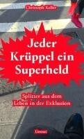 Limmat Verlag Jeder Krüppel ein Superheld