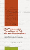 Wallstein Verlag GmbH "Das Vergessen der Vernichtung ist Teil der Vernichtung selbst"