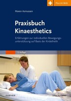 Urban & Fischer/Elsevier Praxisbuch Kinaesthetics