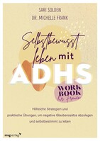 MVG Moderne Vlgs. Ges. Selbstbewusst leben mit ADHS - das Workbook für Frauen