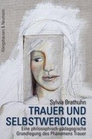 Königshausen & Neumann Trauer und Selbstwerdung