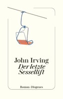 Diogenes Verlag AG Der letzte Sessellift