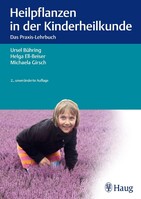 Karl Haug Heilpflanzen in der Kinderheilkunde
