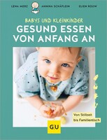 Graefe und Unzer Verlag Gesund essen von Anfang an