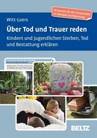 Beltz Verlagsgruppe Über Tod und Trauer reden