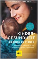 Graefe und Unzer Verlag Kindergesundheit beginnt zu Hause
