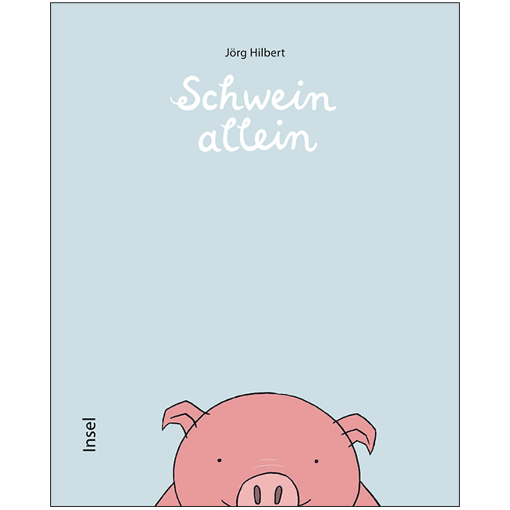 Schwein allein