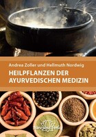 Narayana Verlag GmbH Heilpflanzen der Ayurvedischen Medizin