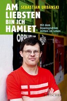 Am liebsten bin ich Hamlet