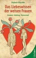 Kamphausen Media GmbH Das Liebeswissen der weisen Frauen