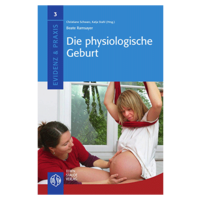 Staude Die physiologische Geburt