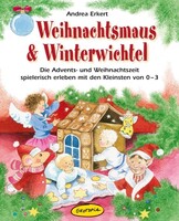 Oekotopia Verlag Weihnachtsmaus & Winterwichtel