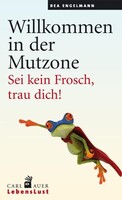 Auer-System-Verlag, Carl Willkommen in der Mutzone