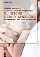 Walter de Gruyter Klinische Geburtsmedizin