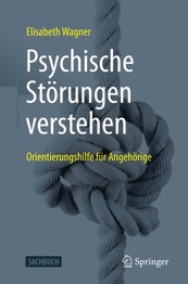 Psychische St&ouml;rungen verstehen