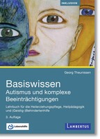 Lambertus-Verlag Basiswissen Autismus und komplexe Beeinträchtigungen
