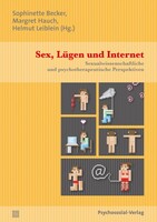 PSYCHOSOZIAL-VERLAG Sex, Lügen und Internet