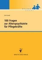 Schlütersche Verlag 100 Fragen zur Alterspsychiatrie für Pflegekräfte