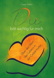 Du bist wichtig f&uuml;r mich