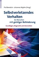 Hogrefe Verlag GmbH + Co. Selbstverletzendes Verhalten bei Menschen mit geistiger Behinderung
