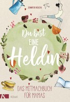 Kösel-Verlag Du bist eine Heldin