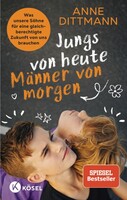 Kösel-Verlag Jungs von heute, Männer von morgen