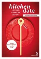 Maudrich Verlag kitchen date - Beziehungsglück aus dem Kochtopf