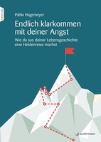 Junfermann Verlag Endlich klarkommen mit deiner Angst