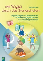 Verlag an der Ruhr GmbH Mit Yoga durch das Grundschuljahr, m. 30 Karten
