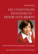 Books on demand Die unsichtbare Behinderung - Fluch oder Segen?